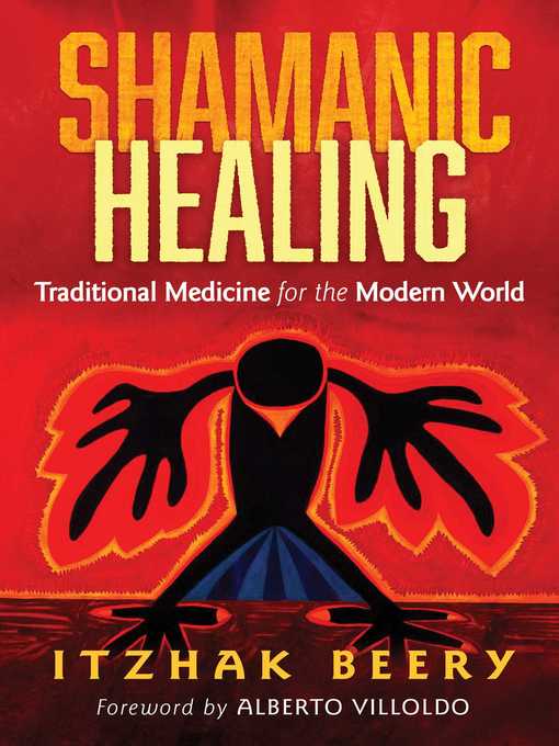 Title details for Shamanic Healing by Itzhak Beery - Wait list